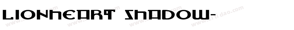 Lionheart Shadow字体转换